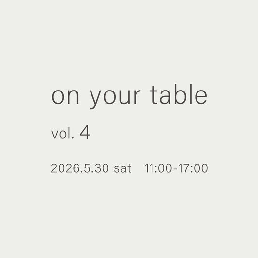 on your table vol.4